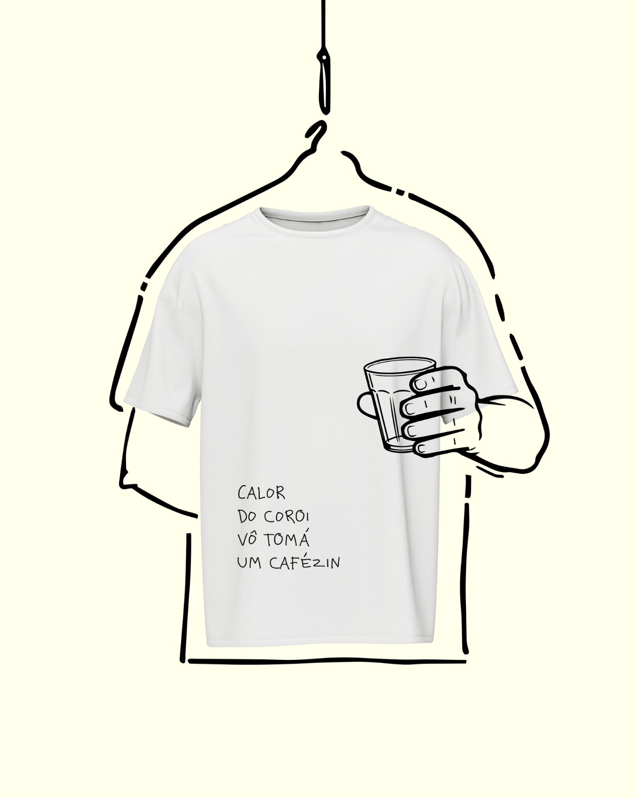 Camiseta Calor do Coroi, Vô Tomá um Cafézin – Camisa Estampada de Algodão de Alta Qualidade